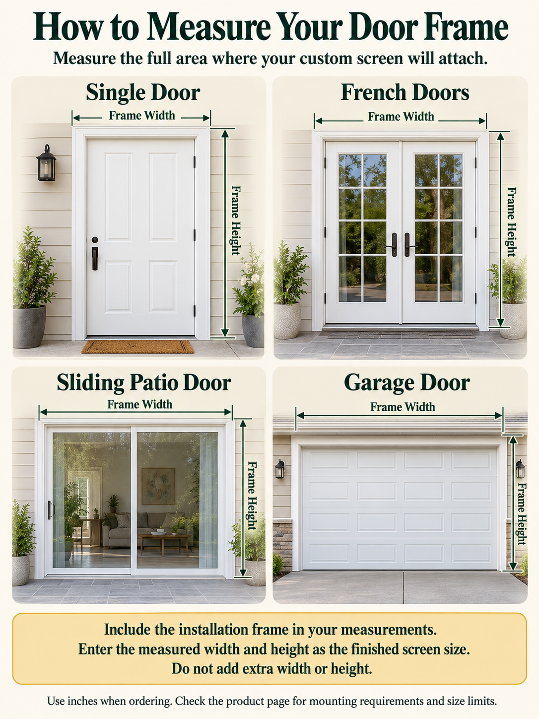 How to measure the installation frame for a custom screen: single door, French doors, sliding patio door and garage door; finished width and height, including the mounting frame